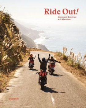 Ride Out! - Gestalten