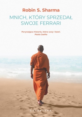 Mnich, który sprzedał swoje ferrari - Robin Sharma