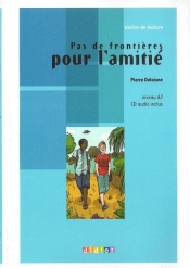 Pas de frontiere pour lamitié livre + CD - Delaisne Pierre
