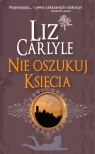 Nie oszukuj księcia  Carlyle Liz