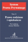 Prawo rodzinne i opiekuńcze. System Prawa Prywatnego. Tom 11