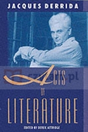 Acts of Literature - Jacques Derrida