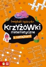  Łamigłówki bystrzaka. Krzyżowki matematyczne