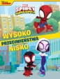 Przeciwieństwa. Marvel Spidey i Super-Kumple - Anna Bańkowska-Lach