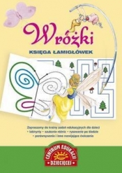 WRÓŻKI KSIĘGA ŁAMIGŁÓWEK - Opracowanie zbiorowe