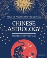 Chinese Astrology. The Secret of the Stars Chung Li