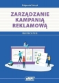 Kwal. PGF.08. Zarządzanie kampanią reklamową w.2 - Małgorzata Pańczyk