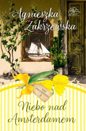 Niebo nad Amsterdamem - Agnieszka Zakrzewska