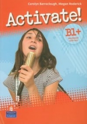Activate! B1+ Workbook with key z płytą CD - Barraclough Carolyn, Roderick Megan