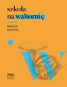 Szkoła na waltornię Kamionka Zbigniew