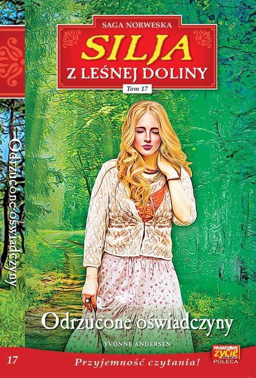 Silja z Leśnej Doliny. Tom 17. Odrzucone oświadczyny