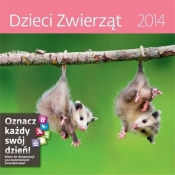 Kalendarz 2014 Dzieci Zwierząt - <br />