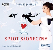 Splot słoneczny - Tomasz Jastrun