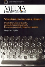 Strukturalna budowa utworu - Małgorzata Stępień