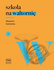 Szkoła na waltornię - Kamionka Zbigniew