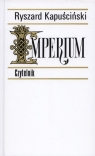 Imperium Ryszard Kapuściński