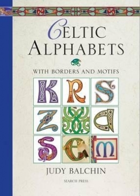 Celtic Alphabets Judy Balchin