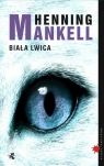 Biała lwica  Mankell Henning