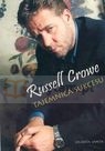 Russell Crowe Tajemnica sukcesu  Sapeta Jolanta