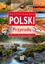 Encyklopedia Polski Przyroda - Jolanta Bąk, Iwona Baturo