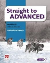Straight to Advanced WB + CD MACMILLAN - Michael Cuckworth
