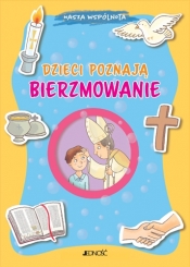 Dzieci poznają bierzmowanie - Barbara Baffetti