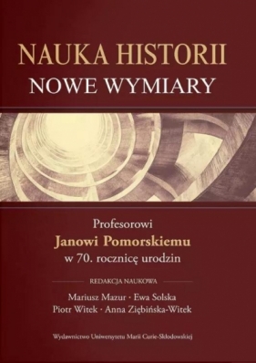 Nauka historii Nowe wymiary - Magdalena Sowa