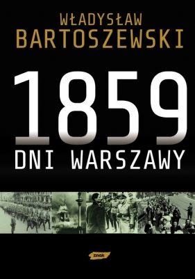 1859 dni Warszawy - Bartoszewski Władysław