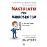 Nastolatki pod mikroskopem  WEILER JAN