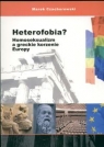 Heterofobia Homoseksualizm a greckie korzenie Europy Czachorowski Marek