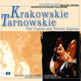  Krakowskie.Tarnowskie - Seria Muzyka Źródeł