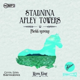 Stadnina Apley Towers T.3 audiobook - King Myra