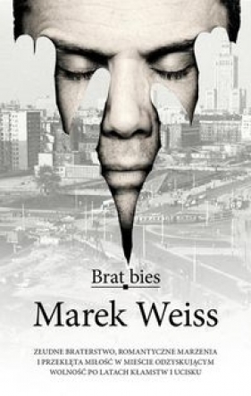 Brat bies - Weiss Marek