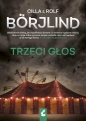 Trzeci głos. Tom 2 - Cilla Börjlind, Rolf Börjlind