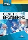 Career Paths: Genetic Engineering SB Virginia Evans, Jenny Dooley, Elizabeth Norton