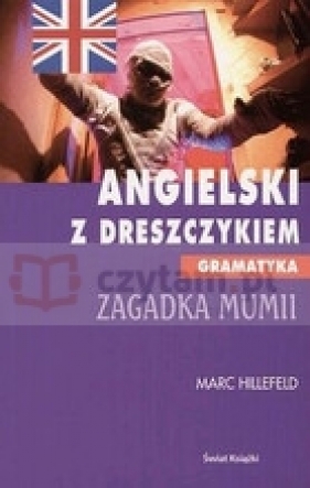 Angielski z dreszczykiem. Gramatyka - Marc Hillefeld