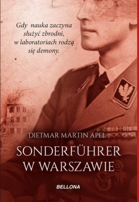 Sonderfuhrer w Warszawie - von Dietmar Martin Apel