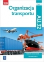 Organizacja transportu. Kwalifikacja AU.32. Cz.1. Podręcznik do nauki zawodu technik logistyk - Jarosław Stolarski, Joanna Śliżewska, Paweł Śliżewski