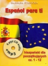 Espanol para ti 1 Hiszpańskiego dla początkująch część 1-12 Stawicka Barbara