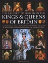 The Illustrated History of Kings and Queens of Britain Charles Phillips