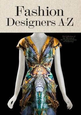 Fashion Designers A-Z - Valerie Steele, Suzy Menkes, Robert Nippoldt