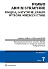 Prawo administracyjne Pojęcia, instytucje, zasady w teorii i Małgorzata Stahl