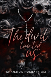 The devil tainted us - Shanjida Nusrath Ali