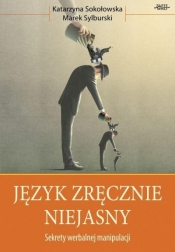 Język zręcznie niejasny - Marek Sylburski, Katarzyna Sokołowska