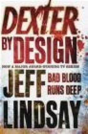 Dexter by design