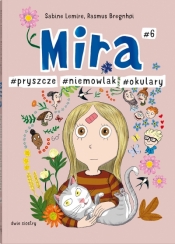 Mira. Tom 6. Pryszcze, niemowlak, okulary - Sabine Lemire