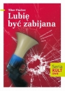 Lubię być zabijana Fischer Tibor