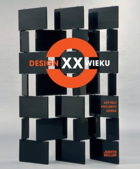 Design XX wieku - Miller Judith