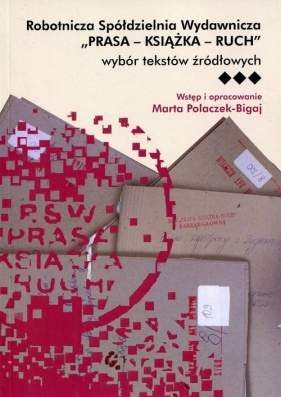 Robotnicza Spółdzielnia Wydawnicza Prasa - Książka - Ruch - Marta Polaczek-Bigaj