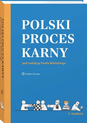 Polski proces karny - Opracowanie zbiorowe